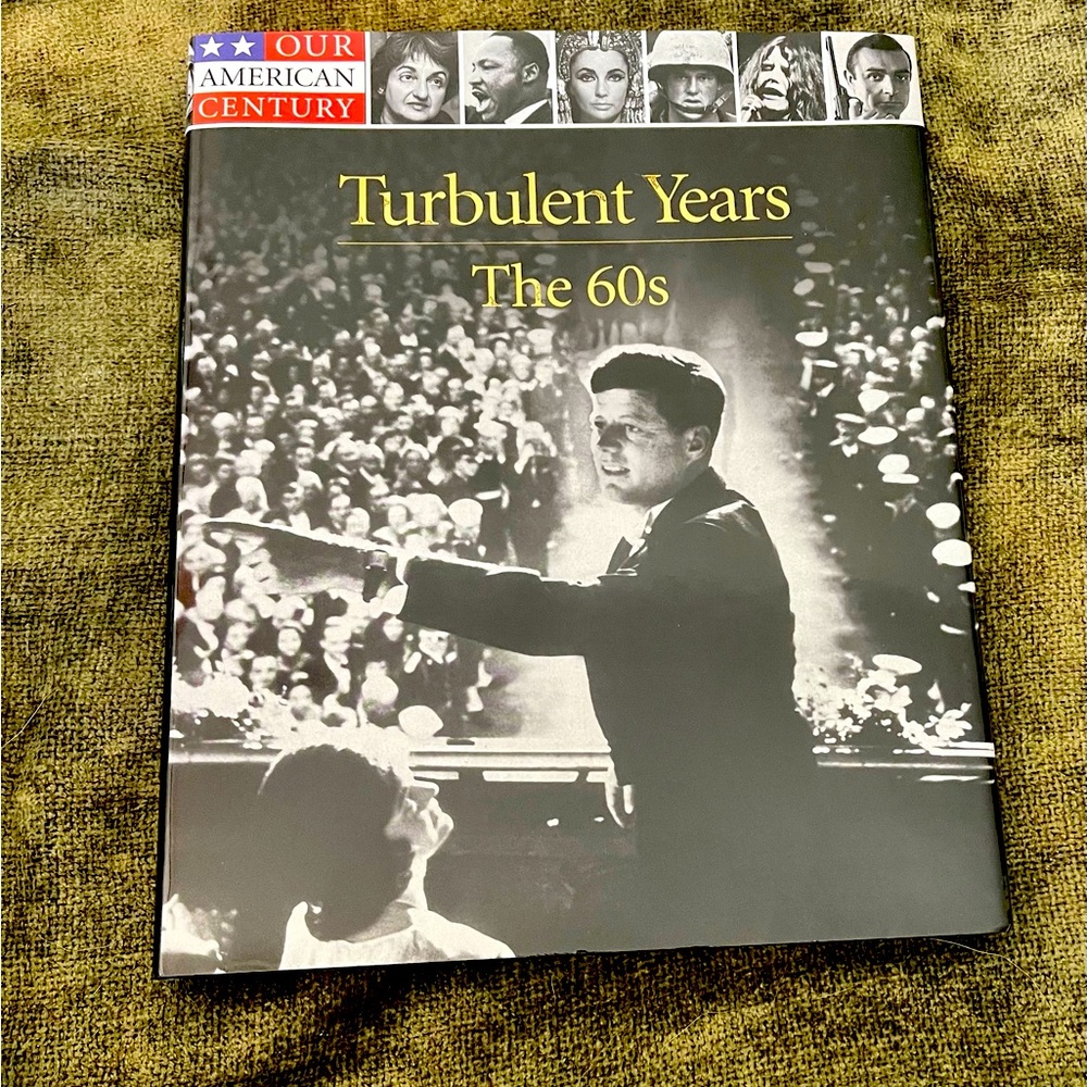 Time Life book “Turbulent Years The 60s”